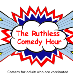 Ruthless Comedy Hour ft: Alan Zweibel, Cynthia Kaplan, Nick Griffin, Karen Bergreen, Amanda Green